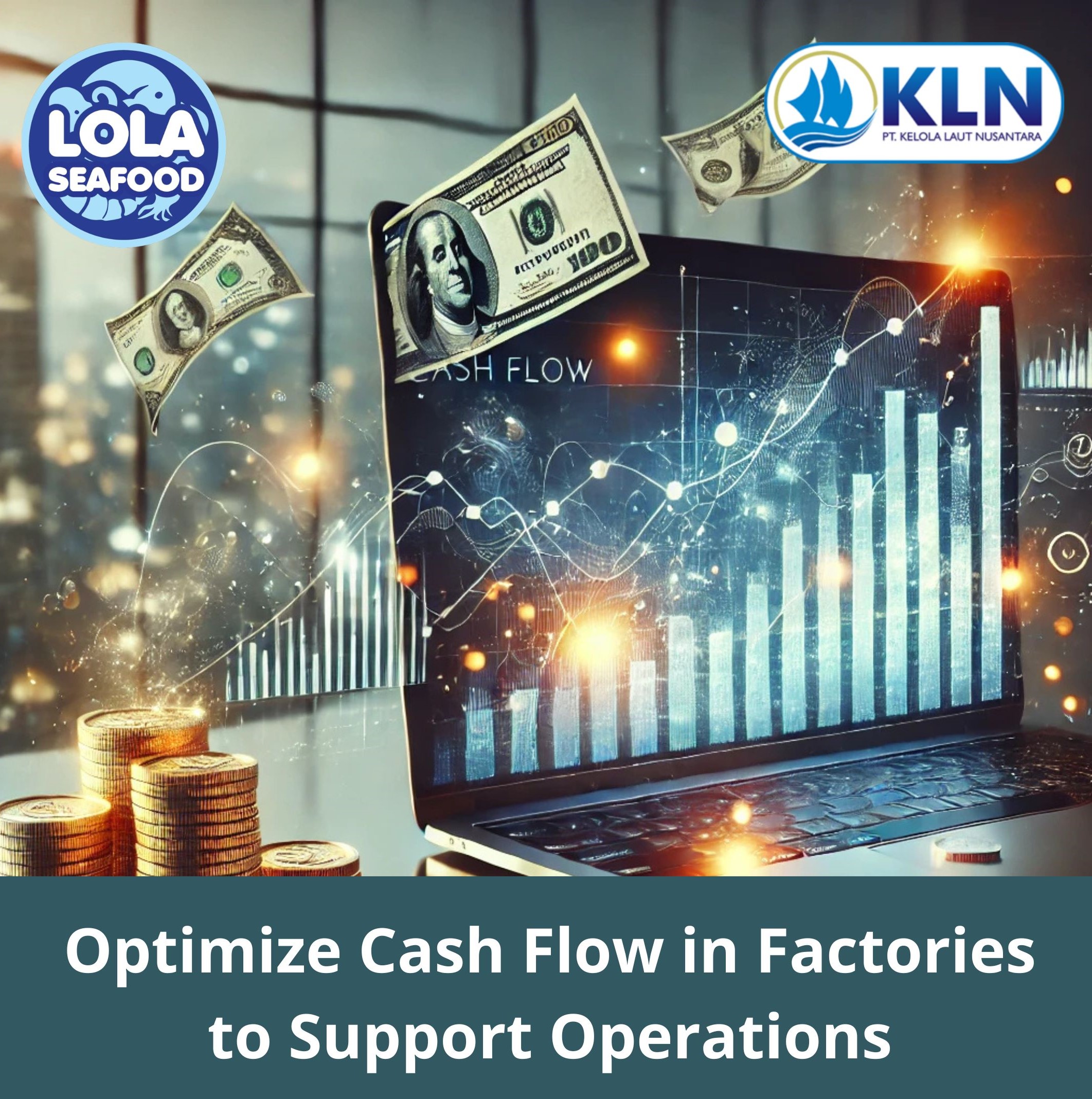 How to Optimize Cash Flow in Factories to Support Operations